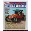 Image 1 : #604 WILD WORLD OF OFF ROAD VEHICLES 1969 MAGAZINE