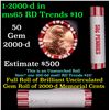 Image 1 : Shotgun Lincoln 1c roll, 2000-d 50 pcs Brandt 50c Wrapper.
