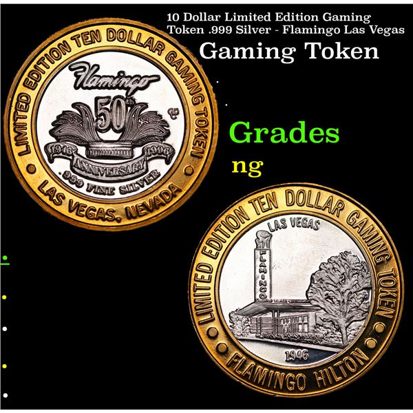 10 Dollar Limited Edition Gaming Token .999 Silver - Flamingo Las Vegas