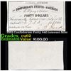 Image 1 : 1861 Confederate Forty $40 interest Note  Grades Select CU
