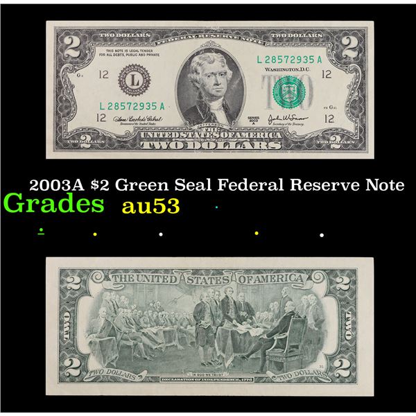 2003A $2 Green Seal Federal Reserve Note Grades Select AU