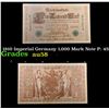 Image 1 : 1910 Imperial Germany 1,000 Mark Note P: 45B Grades Choice AU/BU Slider