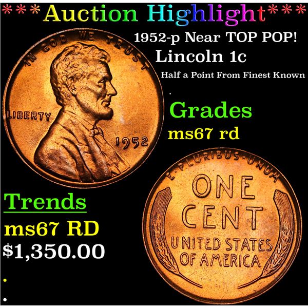 ***Auction Highlight*** 1952-p Lincoln Cent Near TOP POP! 1c Graded GEM++ Unc RD BY USCG (fc)