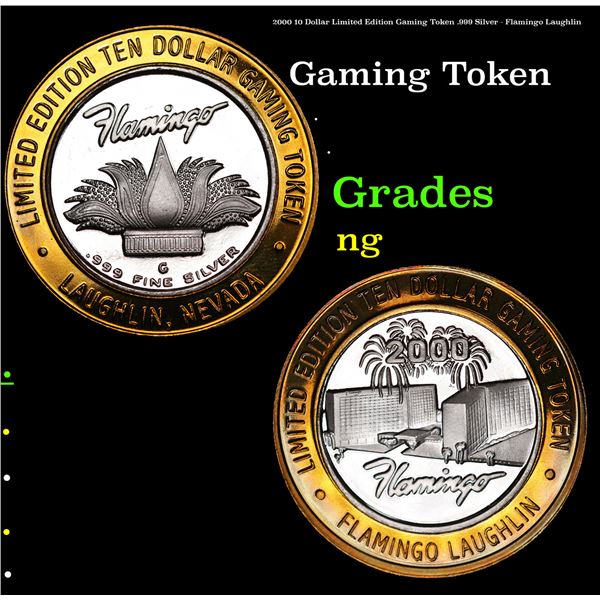 2000 10 Dollar Limited Edition Gaming Token .999 Silver - Flamingo Laughlin