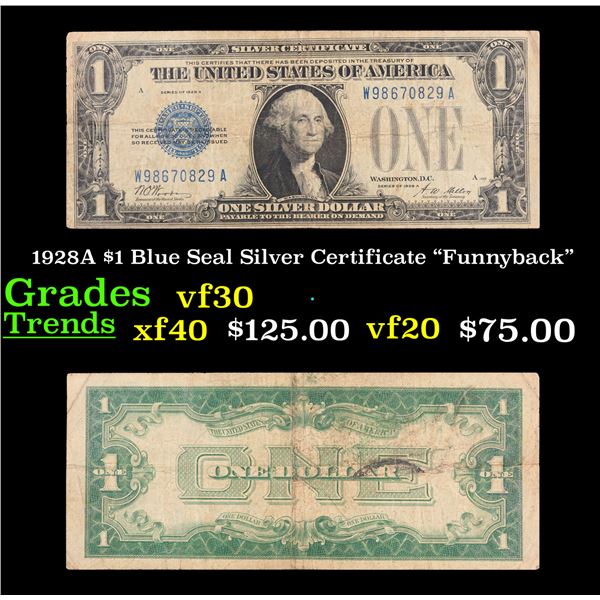 1928A $1 Blue Seal Silver Certificate "Funnyback" Grades vf++
