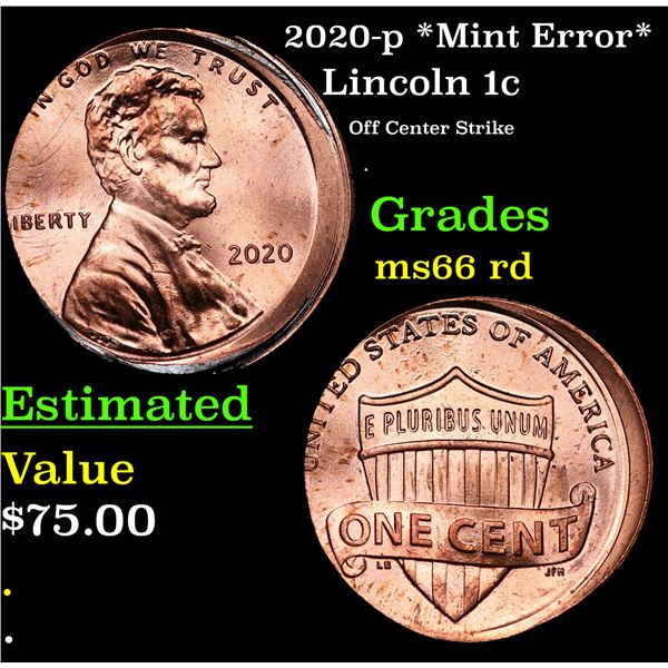 2020-p *Mint Error* Lincoln Cent 1c Grades GEM+ Unc RD