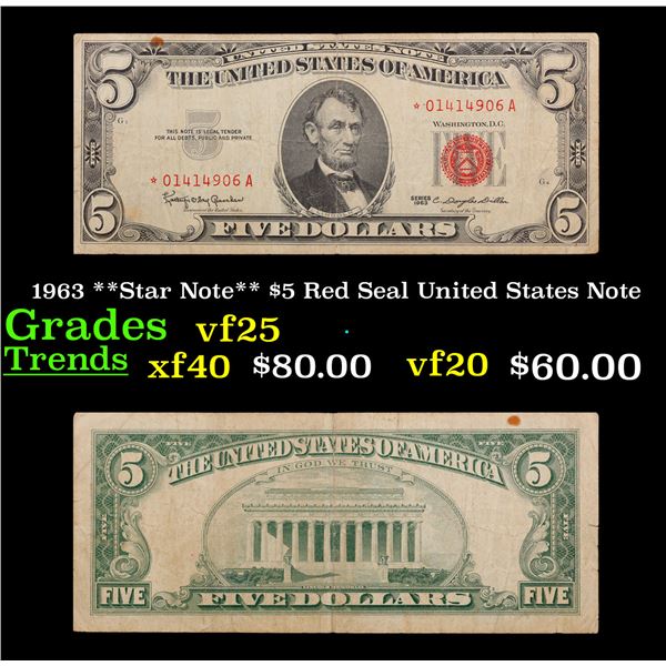 1963 **Star Note** $5 Red Seal United States Note Grades vf+