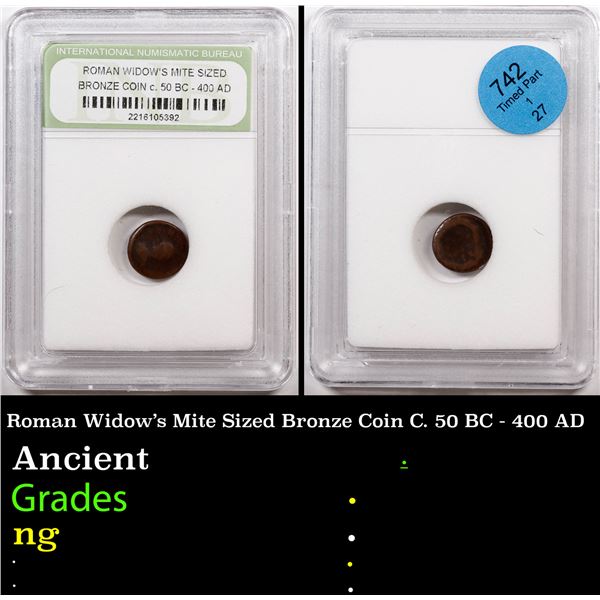 Roman Widow's Mite Sized Bronze Coin C. 50 BC - 400 AD Ancient Graded By INB