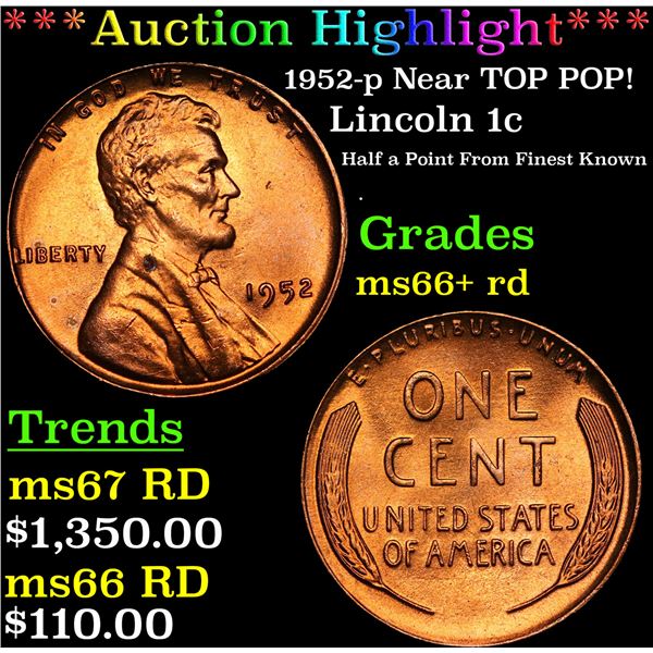 ***Auction Highlight*** 1952-p Lincoln Cent Near TOP POP! 1c Graded GEM++ RD BY USCG (fc)