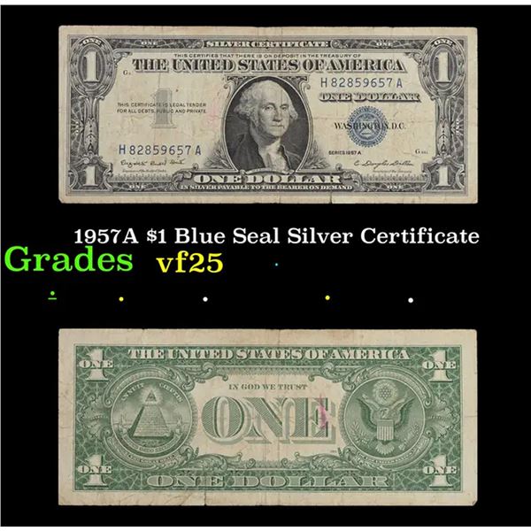 1957A $1 Blue Seal Silver Certificate Grades vf+
