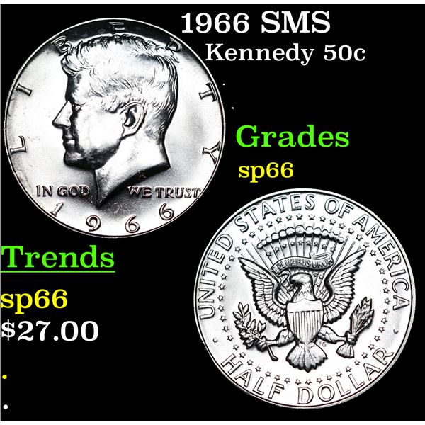 1966 SMS Kennedy Half Dollar 50c Grades sp66