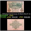 Image 1 : 1910 Imperial Germany 50 Mark Note P: 41 Grades vf+