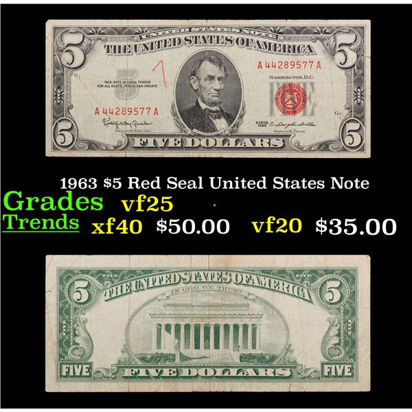 1963 $5 Red Seal United States Note Grades vf+