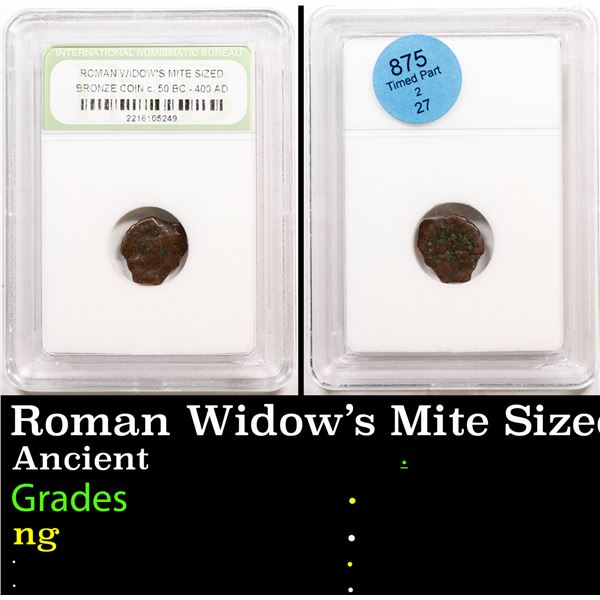 Roman Widow's Mite Sized Bronze Coin C. 50 BC - 400 AD Ancient Graded By INB