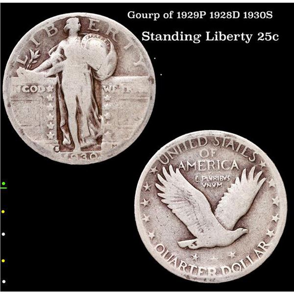 Group of 1929P 1928D 1930S Standing Liberty Quarter 25c