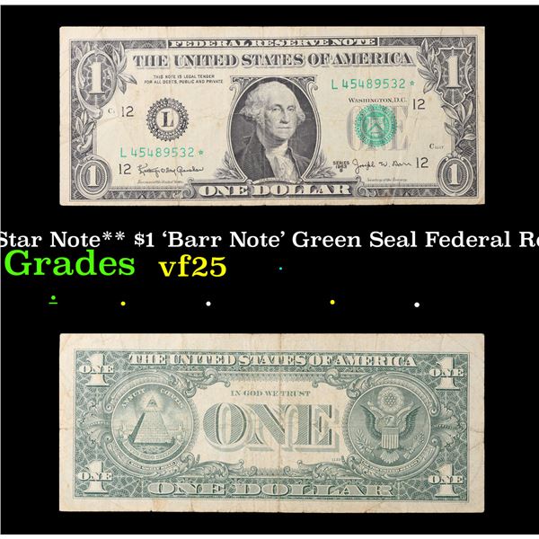 1963B **Star Note** $1 'Barr Note' Green Seal Federal Reserve Note Grades vf+
