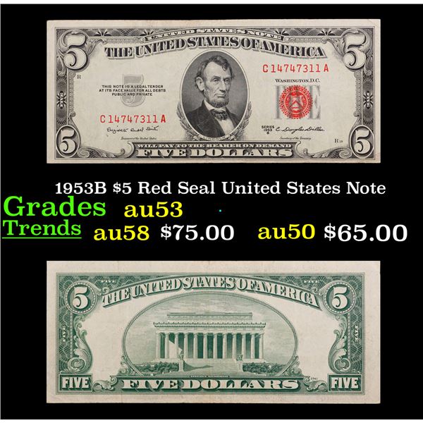 1953B $5 Red Seal United States Note Grades Select AU