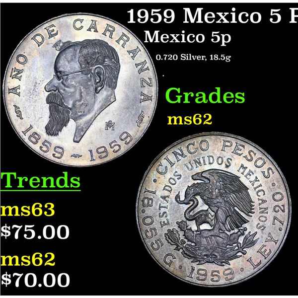 1959 Mexico 5 Pesos Silver KM# 471 Grades Select Unc