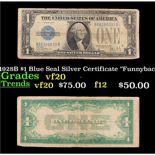1928B $1 Blue Seal Silver Certificate "Funnyback" Grades vf, very fine