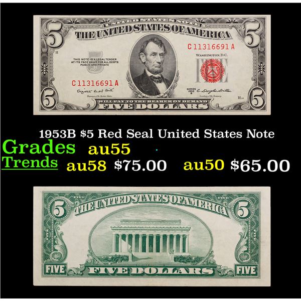 1953B $5 Red Seal United States Note Grades Choice AU