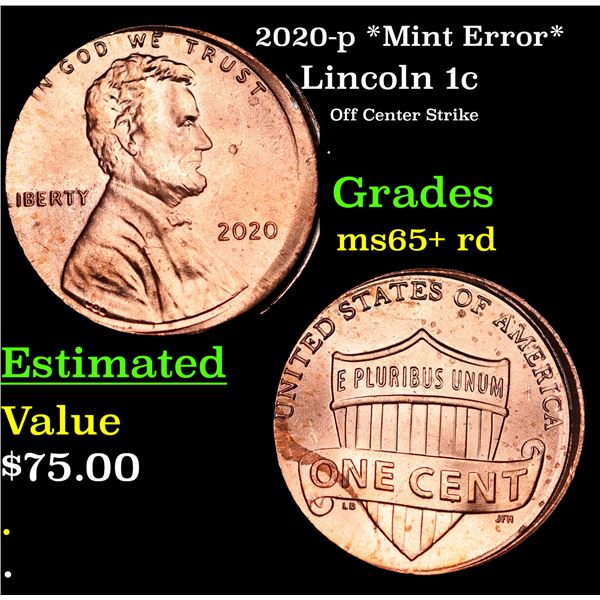 2020-p *Mint Error* Lincoln Cent 1c Grades Gem+ Unc RD