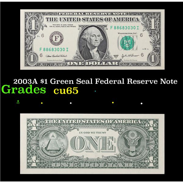 2003A $1 Green Seal Federal Reserve Note Grades Gem CU