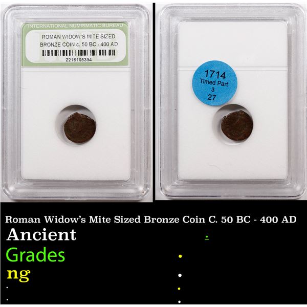Roman Widow's Mite Sized Bronze Coin C. 50 BC - 400 AD Ancient Graded By INB
