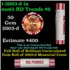 Image 1 : Shotgun Lincoln 1c roll, 2003-d 50 pcs Brandt 50c Wrapper.