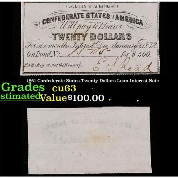 1861 Confederate States Twenty Dollars Loan Interest Note Grades Select CU