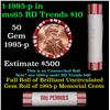 Image 1 : Shotgun Lincoln 1c roll, 1995-p 50 pcs Brandt 50c Wrapper.
