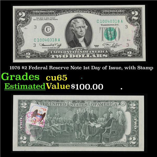 1976 $2 Federal Reserve Note 1st Day of Issue, with Stamp Grades Gem CU
