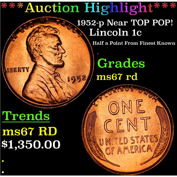 ***Auction Highlight*** 1952-p Lincoln Cent Near TOP POP! 1c Graded GEM++ Unc RD BY USCG (fc)