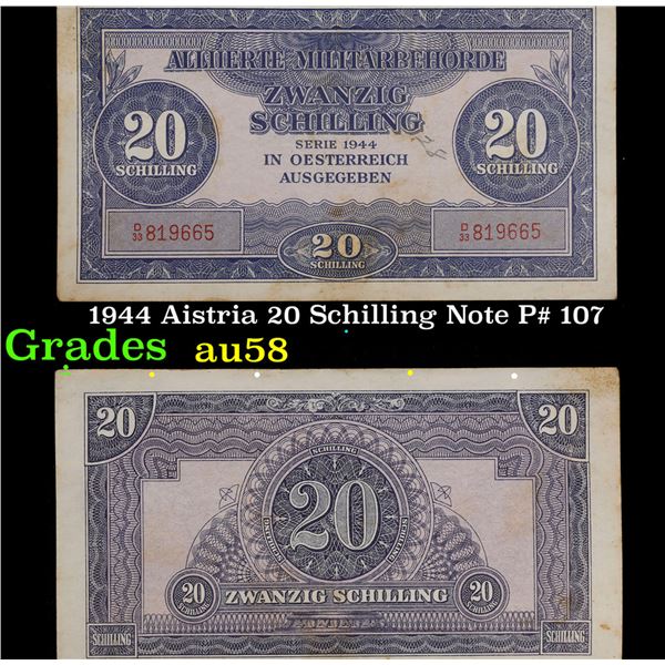 1944 Austria 20 Schilling Note P# 107 Grades Choice AU/BU Slider