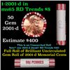 Image 1 : Shotgun Lincoln 1c roll, 2001-d 50 pcs Brandt 50c Wrapper.