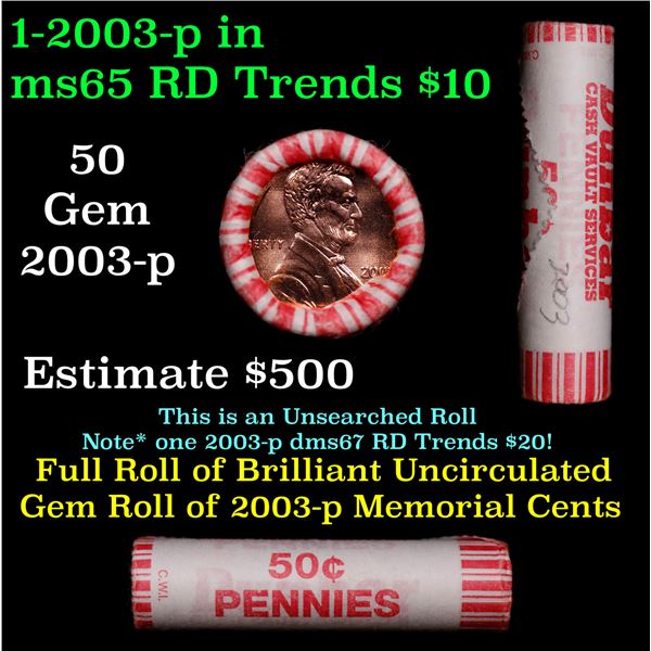 Shotgun Lincoln 1c roll, 2003-p 50 pcs Dunbar Wrapper.