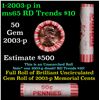 Image 1 : Shotgun Lincoln 1c roll, 2003-p 50 pcs Dunbar Wrapper.