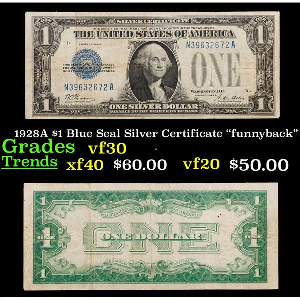 1928A $1 Blue Seal Silver Certificate "funnyback" Grades vf++