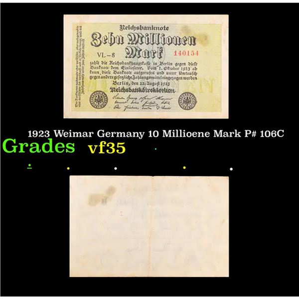 1923 Weimar Germany 10 Million Mark Note P# 106C Grades vf++