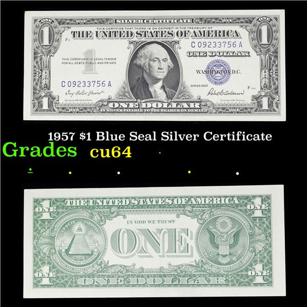 1957 $1 Blue Seal Silver Certificate Grades Choice CU