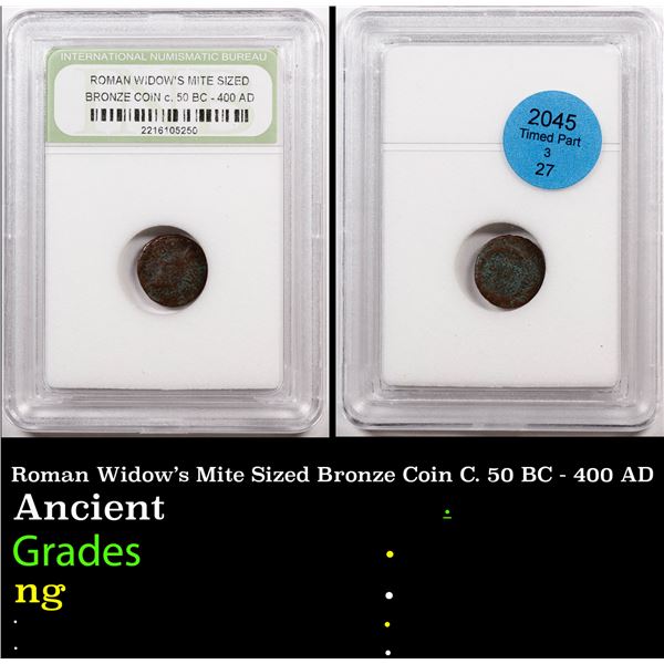 Roman Widow's Mite Sized Bronze Coin C. 50 BC - 400 AD Ancient Graded By INB