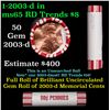 Image 1 : Shotgun Lincoln 1c roll, 2003-d 50 pcs Brandt 50c Wrapper.