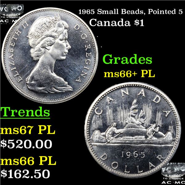 1965 Small Beads, Pointed 5 Canada Dollar $1 Grades GEM++ PL