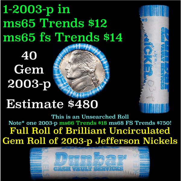 Shotgun Jefferson 5c roll, 2003-p 40 pcs Dunbar Wrapper