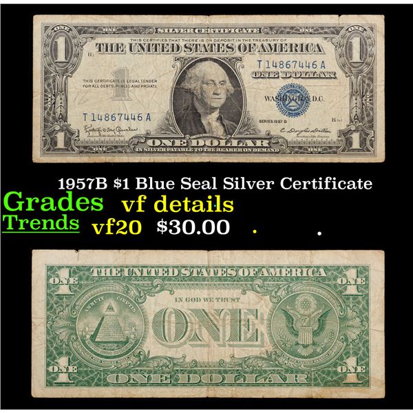 1957B $1 Blue Seal Silver Certificate Grades vf details
