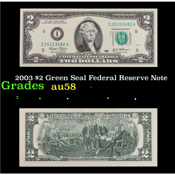 2003 $2 Green Seal Federal Reserve Note Grades Choice AU/BU Slider