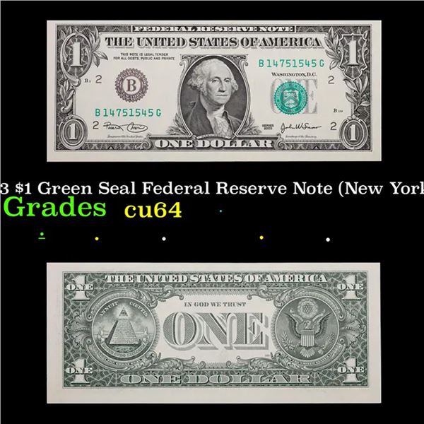 2003 $1 Green Seal Federal Reserve Note (New York, NY) Grades Choice CU