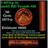 Image 1 : Shotgun Lincoln 1c roll, 1975-p 50 pcs Stripped Wrapper.