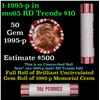 Image 1 : Shotgun Lincoln 1c roll, 1995-p 50 pcs Brandt 50c Wrapper.