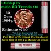 Image 1 : Shotgun Lincoln 1c roll, 1964-p 50 pcs Brandt 50c Wrapper.