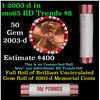 Image 1 : Shotgun Lincoln 1c roll, 2003-d 50 pcs Brandt 50c Wrapper.
